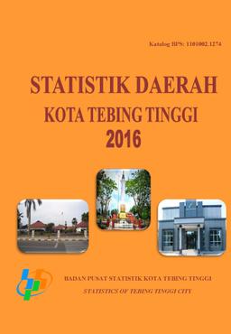 Tebing Tinggi City Regional Statistics 2016